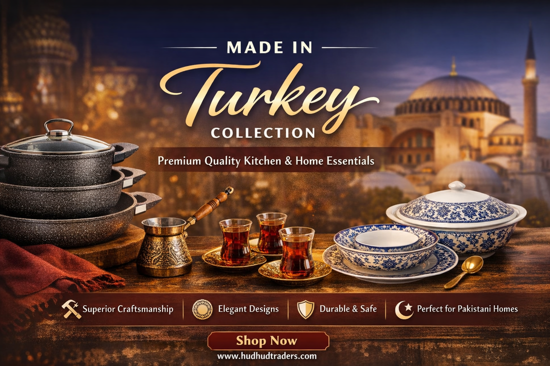Made in Turkey Collection – Premium Quality Kitchen &amp; Home Essentials